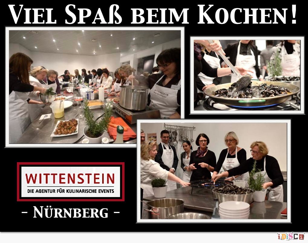 Viel Spaß beim Kochen!, Nürnberg, Wittenstein-Tafelfreuden, Catering, Partyservice, Kochkurse, Gourmetabende, Events, Event Raum, Koch workshops, Teamevents, Team Cooking, Veranstaltunge