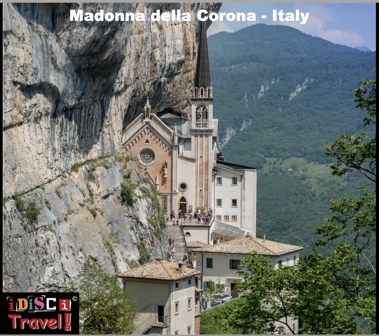 ITALY - Madonna della Corona near LAKE GARDA // BEAUTIFUL CHAPEL - A MUST SEE!